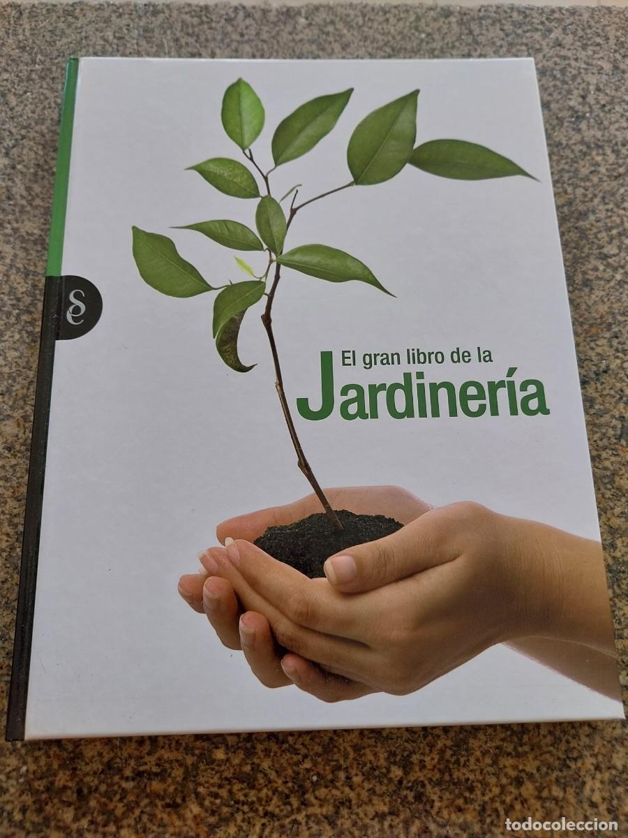 Libros de segunda mano: EL GRAN LIBRO DE LA JARDINERIA -- SIGNO EDITORES --