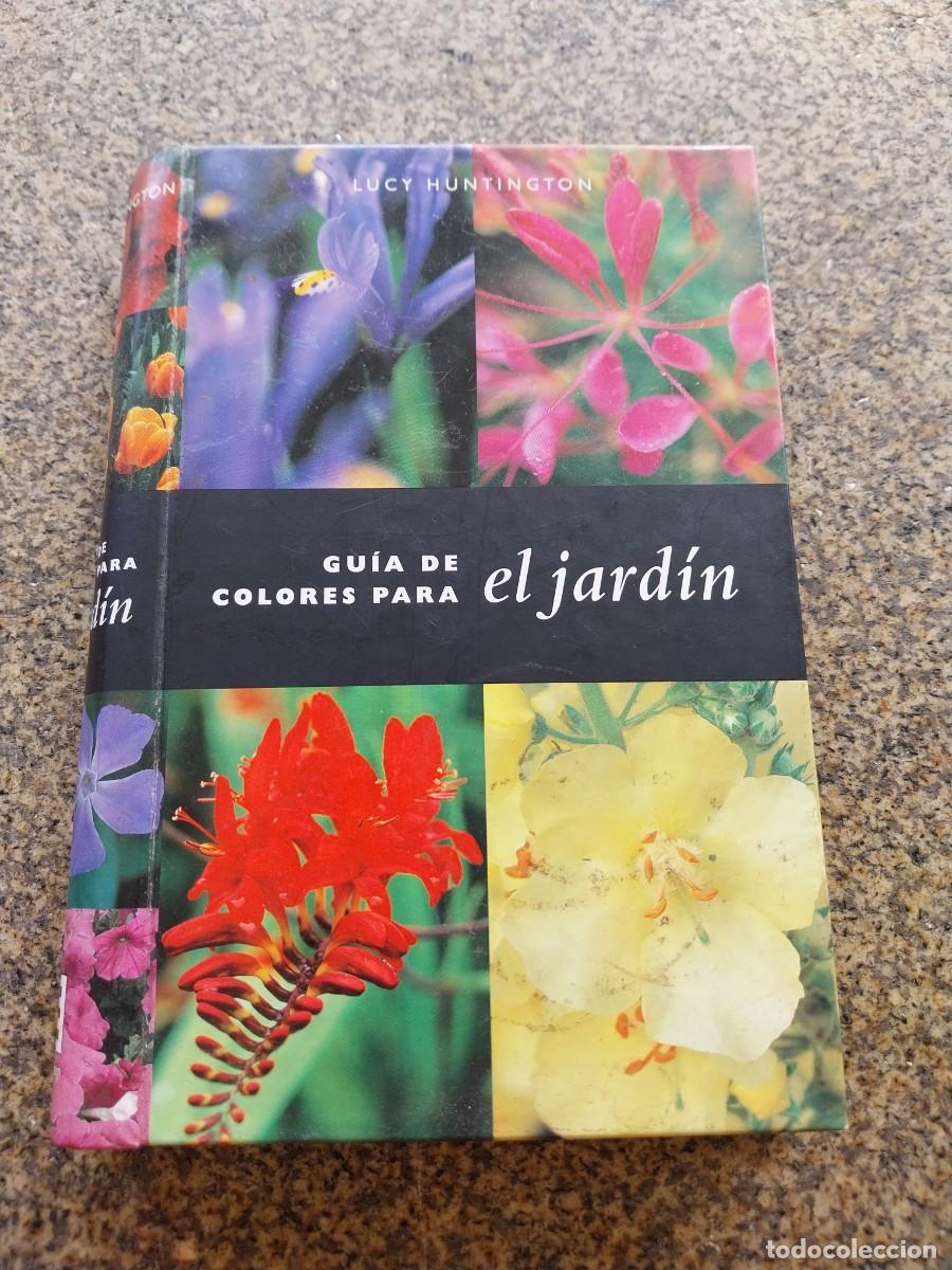 Libros de segunda mano: -- GUIA DE COLORES PARA EL JARDIN --