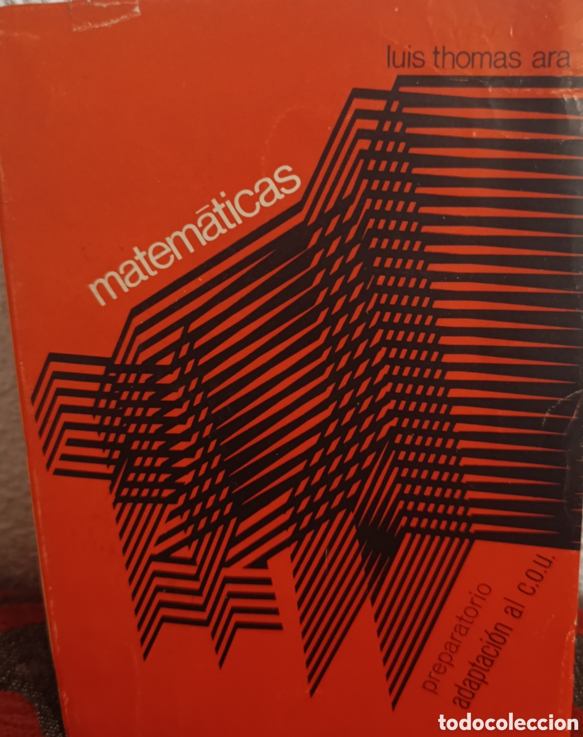 Libros de segunda mano de Ciencias: Matem&aacute;ticas. Preparatorio adaptaci&oacute;n al C.O.U. - Luis Thomas Ara
