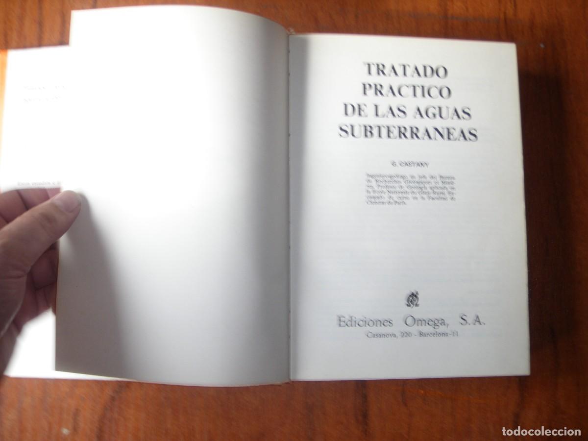 Libros de segunda mano: TRATADO PRACTICO DE LAS AGUA SUBTERRANEAS G. CASTANY OMEGA - Foto 3