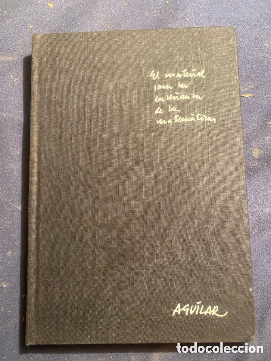 Libros de segunda mano de Ciencias: VV. AA.: - EL MATERIAL PARA LA ENSE&Ntilde;ANZA DE LAS MATEMATICAS - (AGUILAR, 1964)