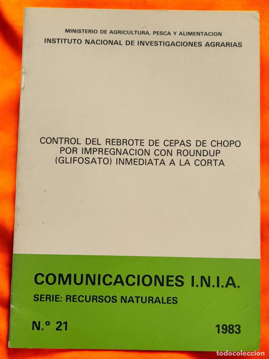Libros de segunda mano: Control del Rebrote de Cepas de Chopo - Publicaci&oacute;n Agr&iacute;cola Especializada