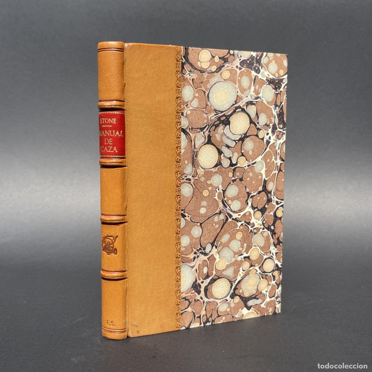 Libros de segunda mano: Manual de Caza - Robert Stone - Bella encuadernaci&oacute;n lomo en piel