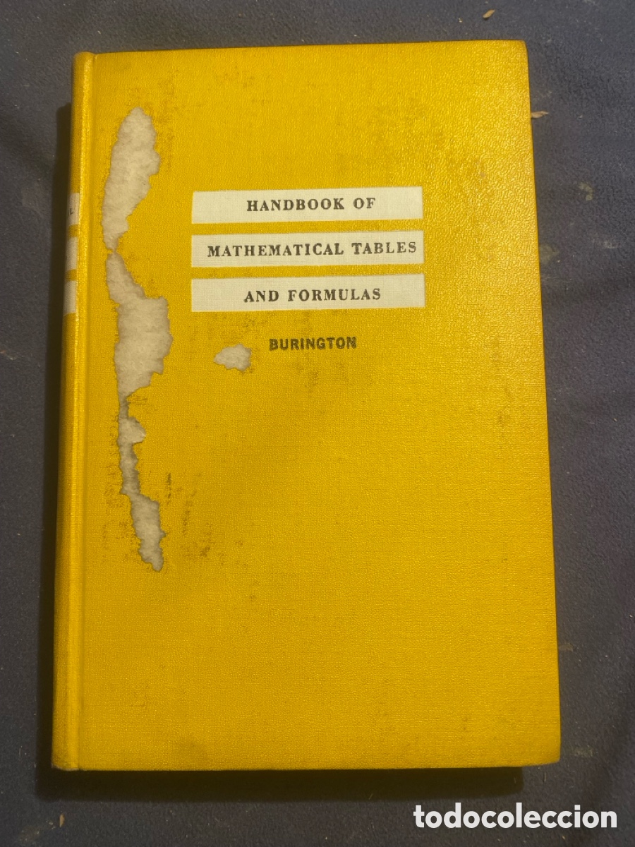 Second hand books of Sciences: BURINGTON: - HANDBOOK OF MATHEMATICAL TABLES AND FORMULAS - (1973)