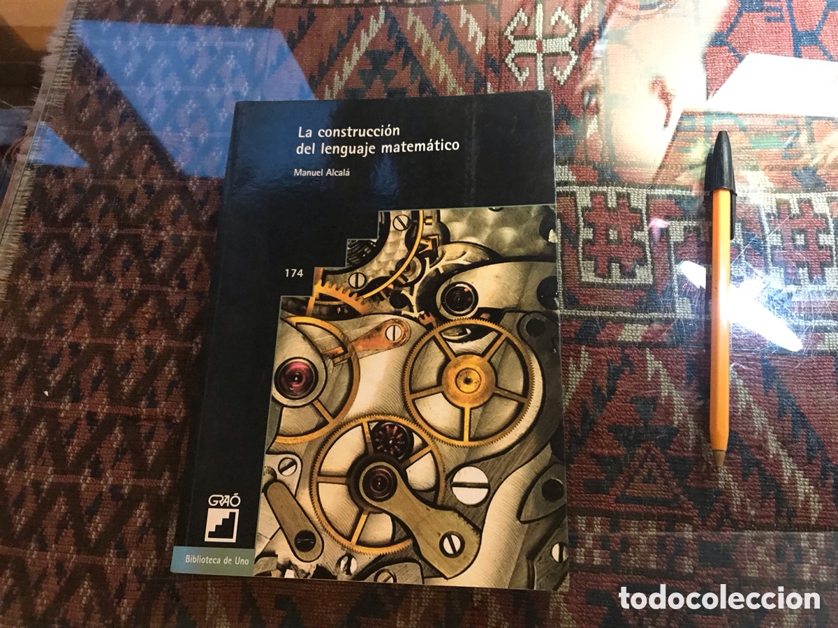 Libros de segunda mano de ciencias: La construcci&oacute;n del lenguaje matem&aacute;tico. Manuel Alcal&aacute;. Grao - Foto 1