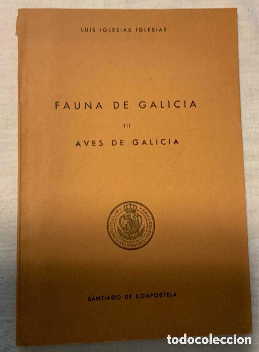 Libros de segunda mano: Fauna de Galicia III: Aves de Galicia.