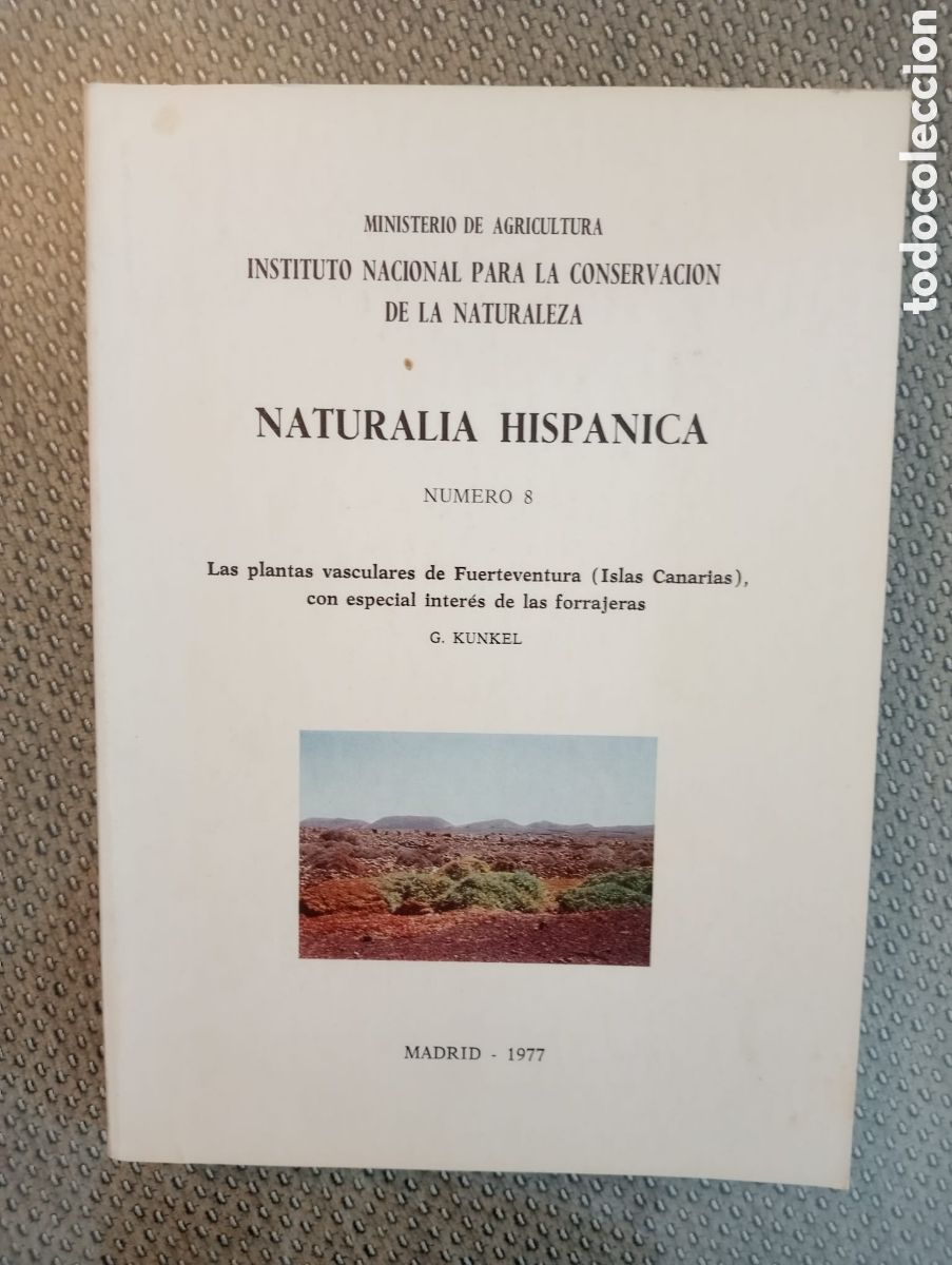Libros de segunda mano: NATURALIA HISP&Aacute;NICA N&ordm; 8. Las plantas vasculares de Fuerteventura con especial inter&eacute;s de forrajeras