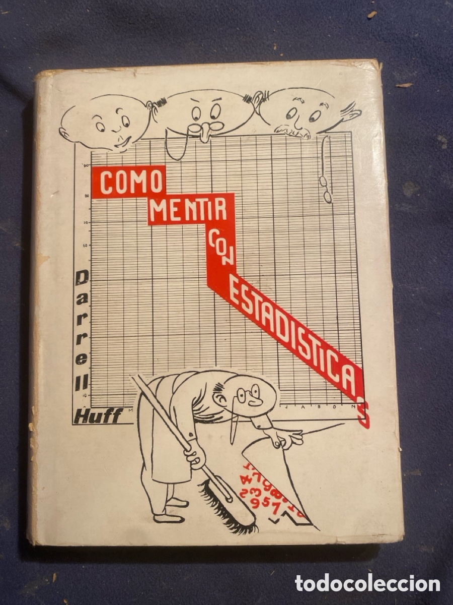 Libros de segunda mano de ciencias: DARRELL HUFF: - COMO MENTIR CON ESTADISTICAS - (1965) - Foto 1