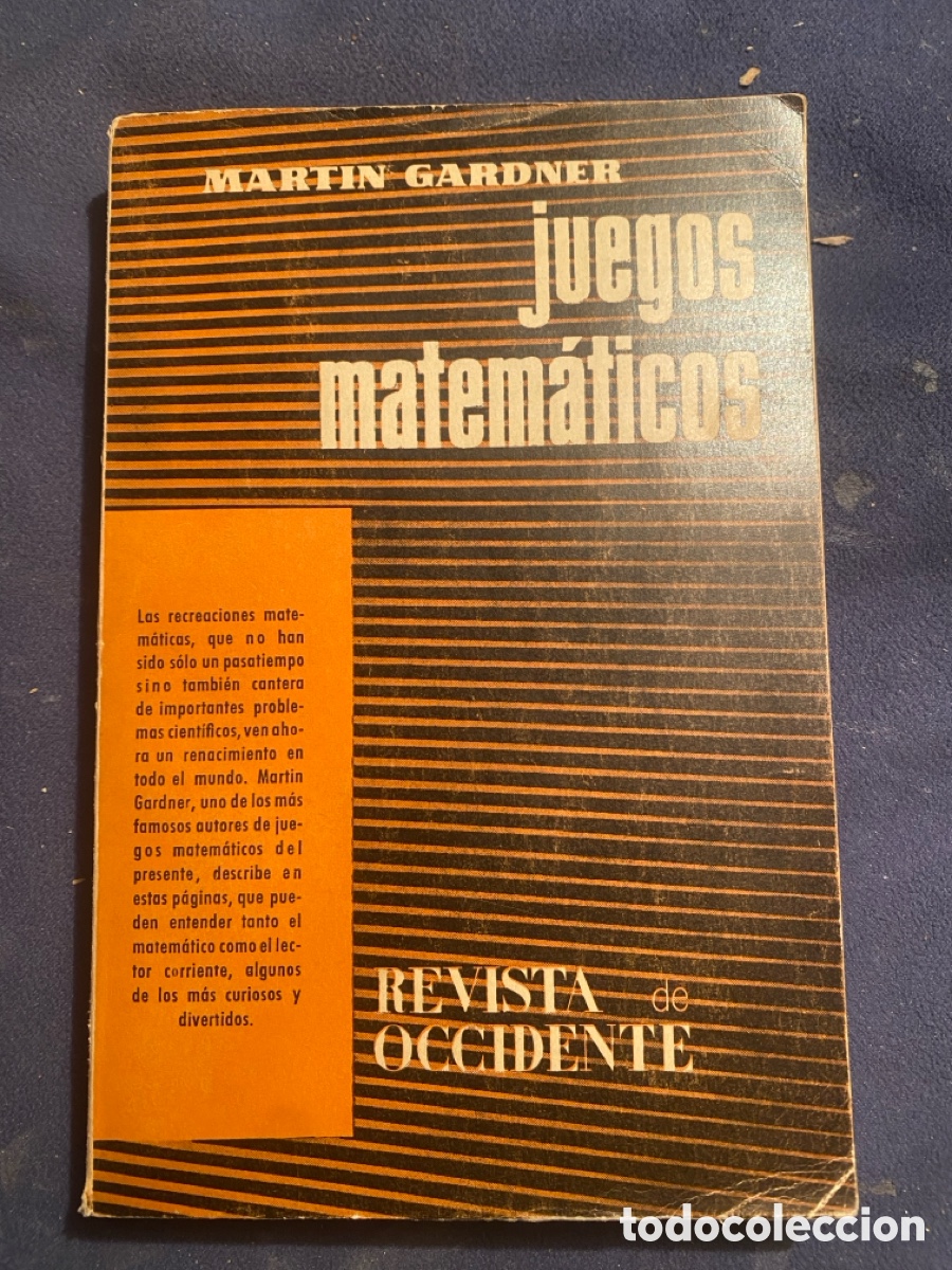 Libros de segunda mano de Ciencias: MARTIN GARDNER: - JUEGOS MATEMATIC0S - (REVISTA DE OCCIDENTE, 1961)