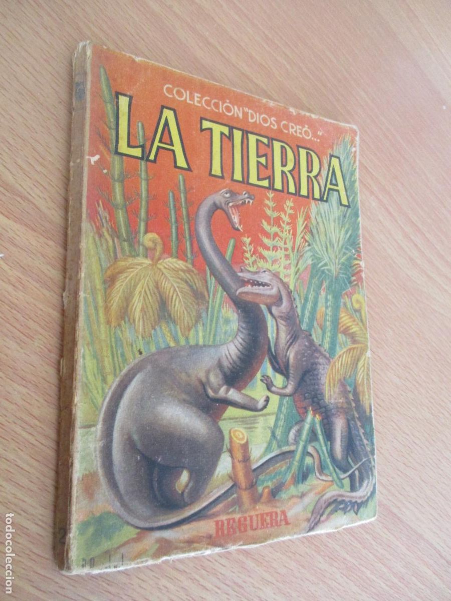 Libros de segunda mano: COLECCI&Oacute;N DIOS CRE&Oacute;..VOLUMEN II-LA TIERRA- EDICIONES REGUERA-1&ordf;., EDC., 1942