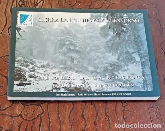 Second hand books: SIERRA DE LAS NIEVES Y SU ENTORNO (RESERVA DE LA BIOSFERA) - VARIOS AUTORES, MALAGA 1996