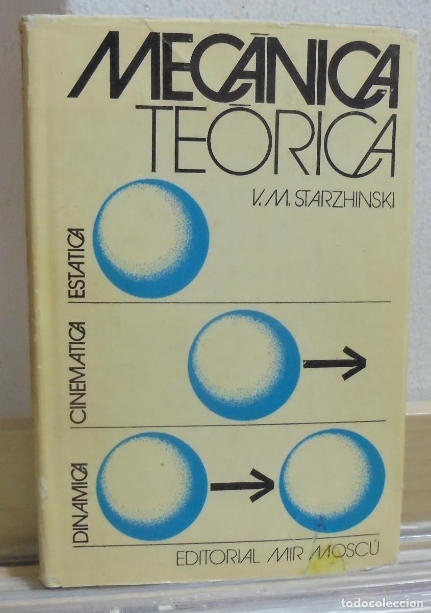 Libros de segunda mano de Ciencias: Mec&aacute;nica te&oacute;rica. V. M. Starzhinski