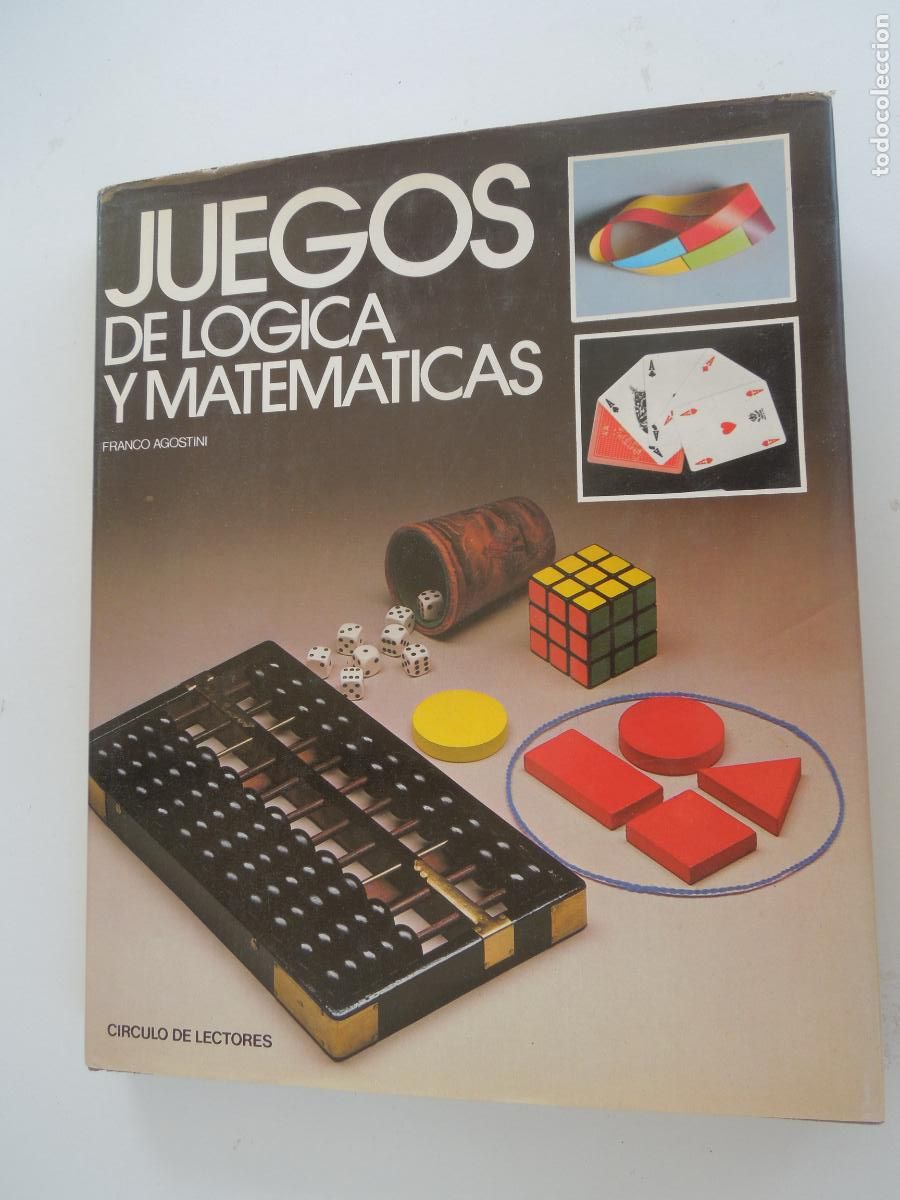 Libros de segunda mano de Ciencias: JUEGOS DE L&Oacute;GICA Y MATEM&Aacute;TICAS - FRANCO AGOSTINI - C&iacute;rculo de lectores,1988.