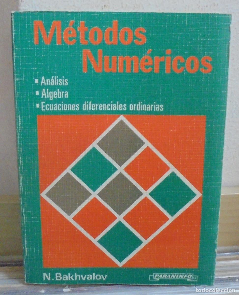 Libros de segunda mano de Ciencias: M&eacute;todos num&eacute;ricos. N. Bakhvalov