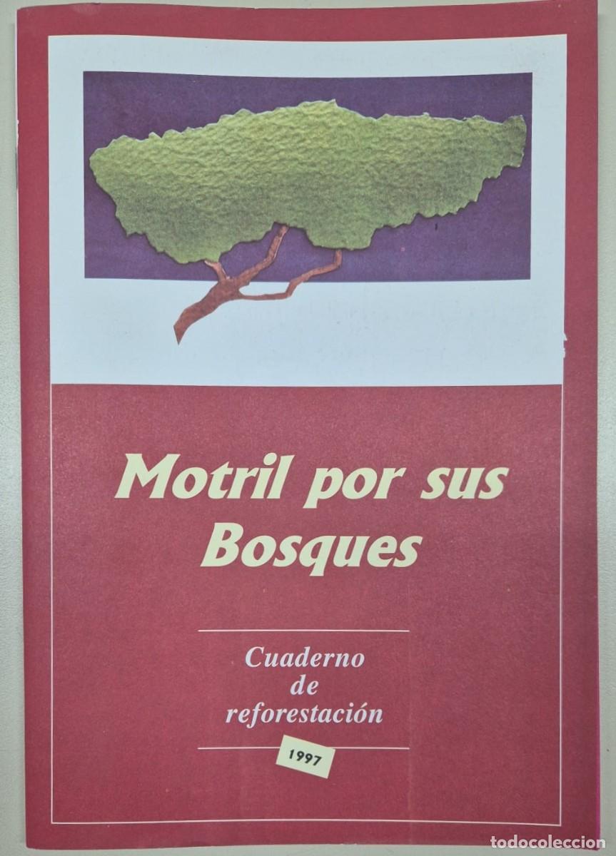 Libros de segunda mano: Motril por sus bosques. Cuaderno de reforestaci&oacute;n