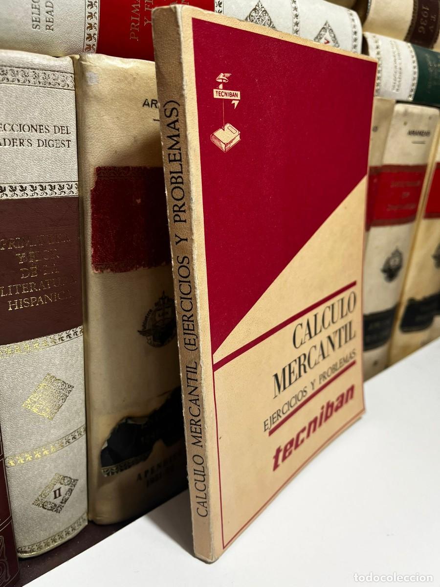 Libros de segunda mano de ciencias: C&Aacute;LCULO MERCANTIL. EJERCICIOS Y PROBLEMAS. Tecniban. 1973. - Foto 2
