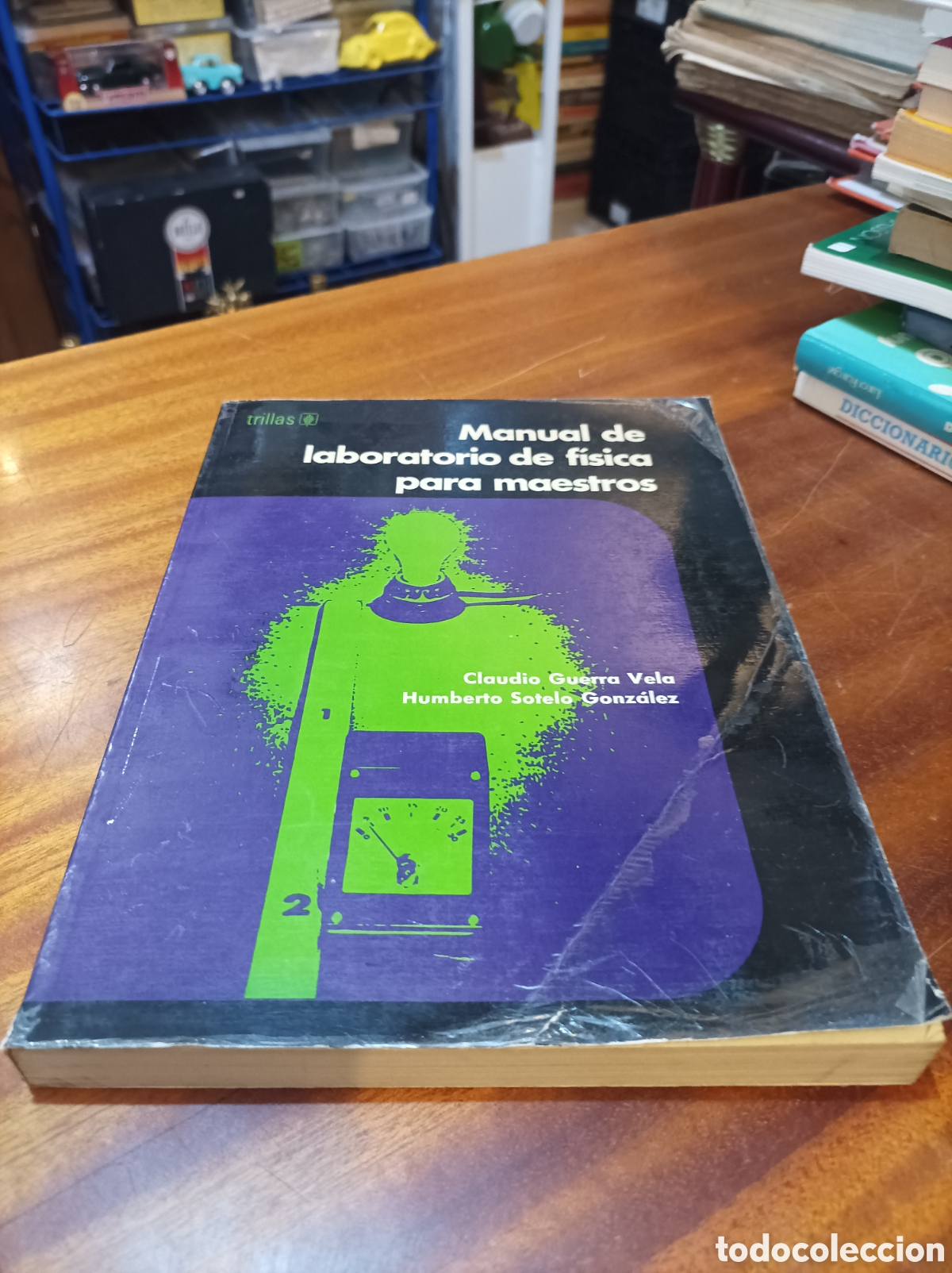 Libros de segunda mano de Ciencias: MANUAL DE LABORATORIO DE F&Iacute;SICA PARA MAESTROS.CLAUDIO GUERRA VELA/ HUMBERTO SOTELO GONZ&Aacute;LEZ..