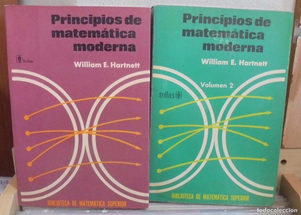 Libros de segunda mano de ciencias: Principios de matem&aacute;tica moderna, 2 tomos. William E. Hartnett - Foto 1
