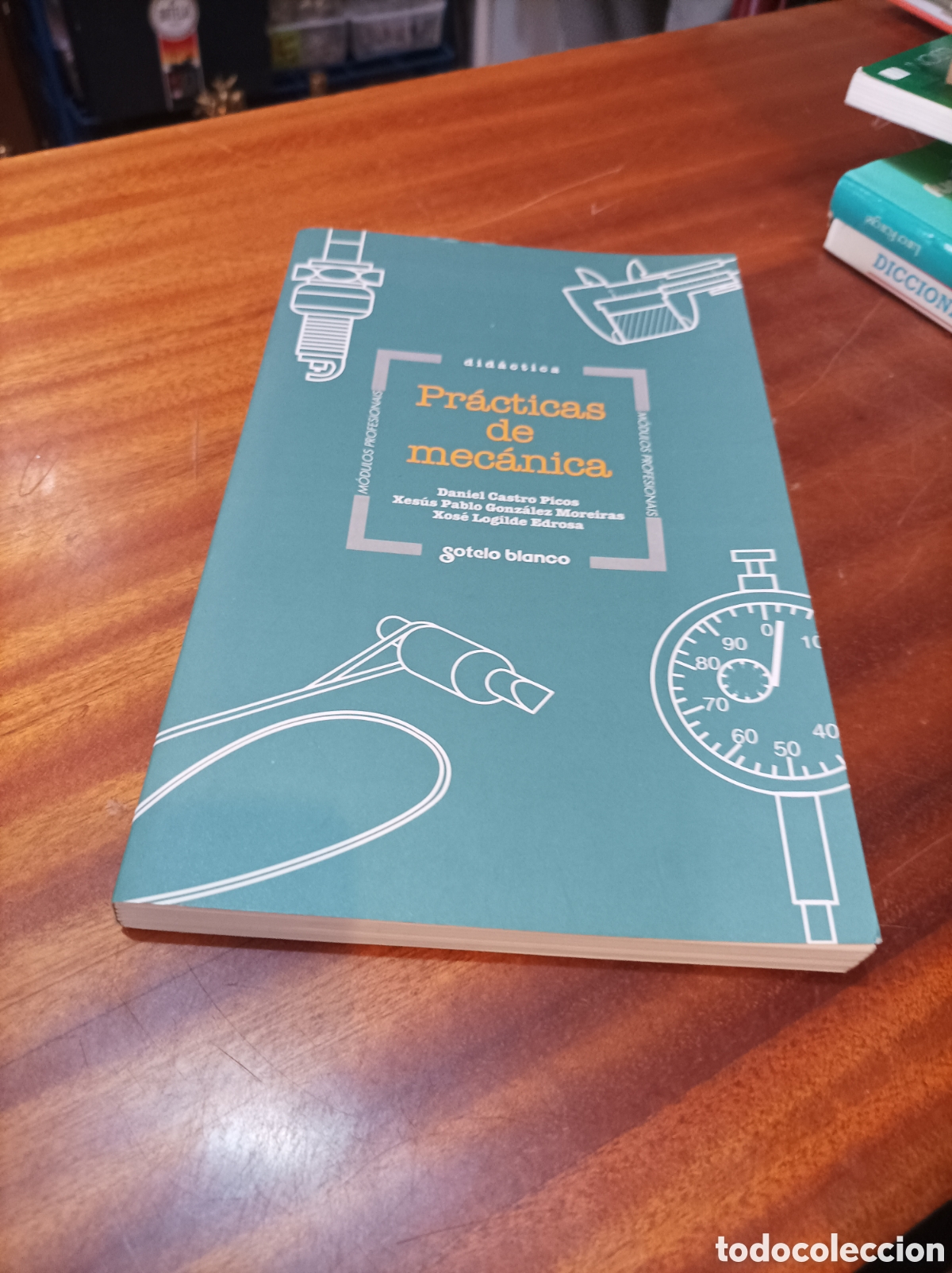 Libros de segunda mano de Ciencias: PR&Aacute;CTICAS DE MEC&Aacute;NICA ..GALLEGO. MODULOS PROFESIONAIS. EDITORIAL SOTELO BLANCO .