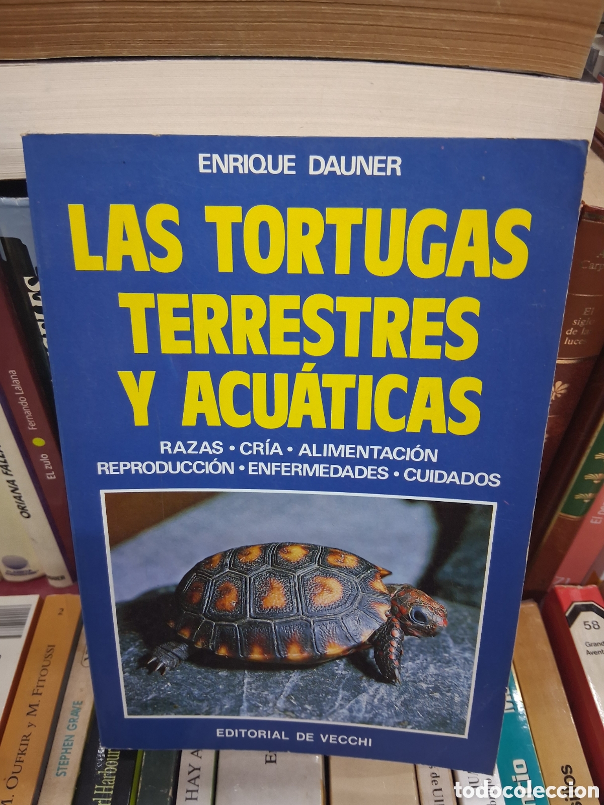Libros de segunda mano: Las tortugas terrestres y acuaticas. Razas, cr&iacute;a, alimentaci&oacute;n... Enrique Dauner.Editorial De Vecchi