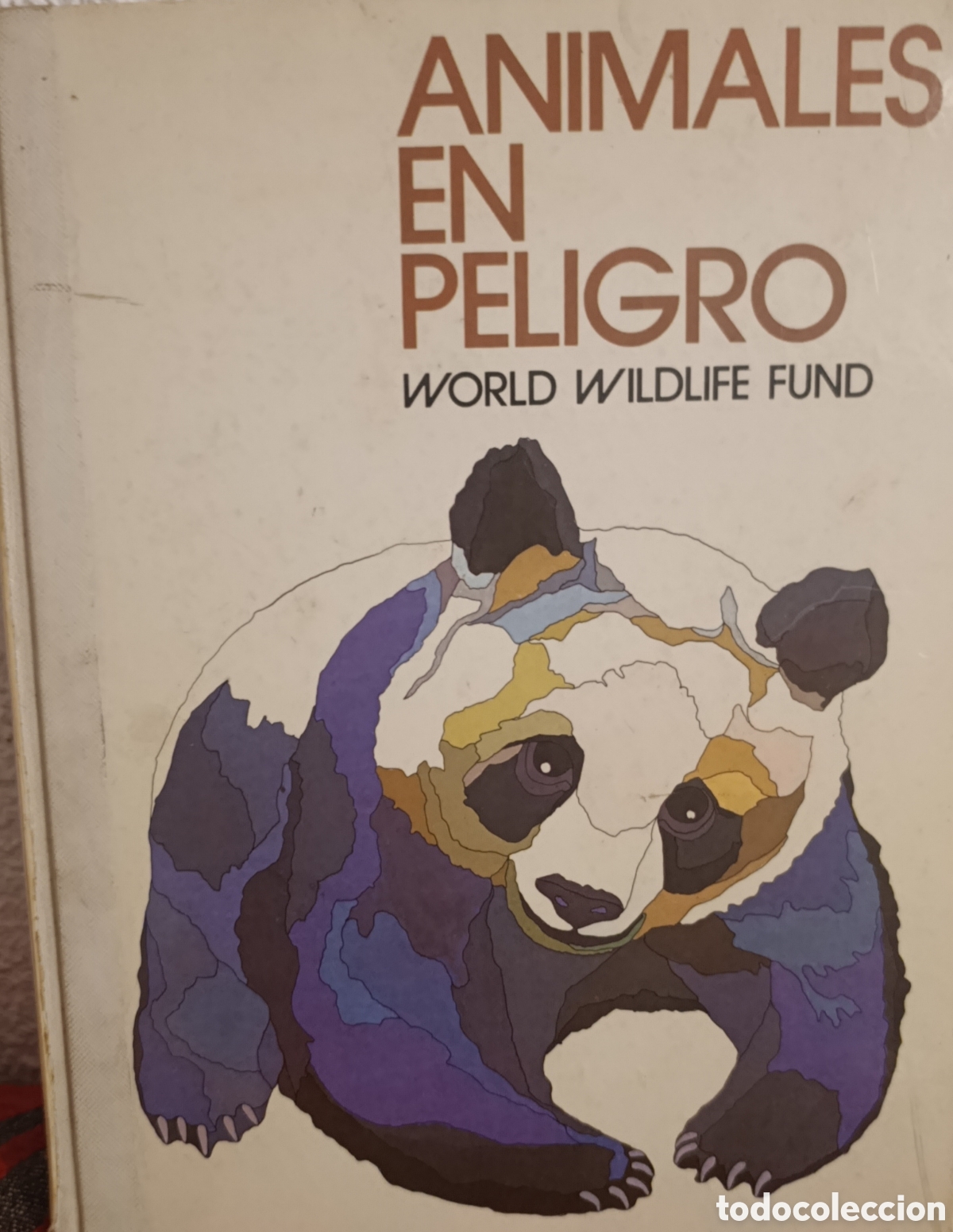 Libros de segunda mano: Animales en Peligro - World Wildlife Fund (WWF) - Edici&oacute;n Ilustrada