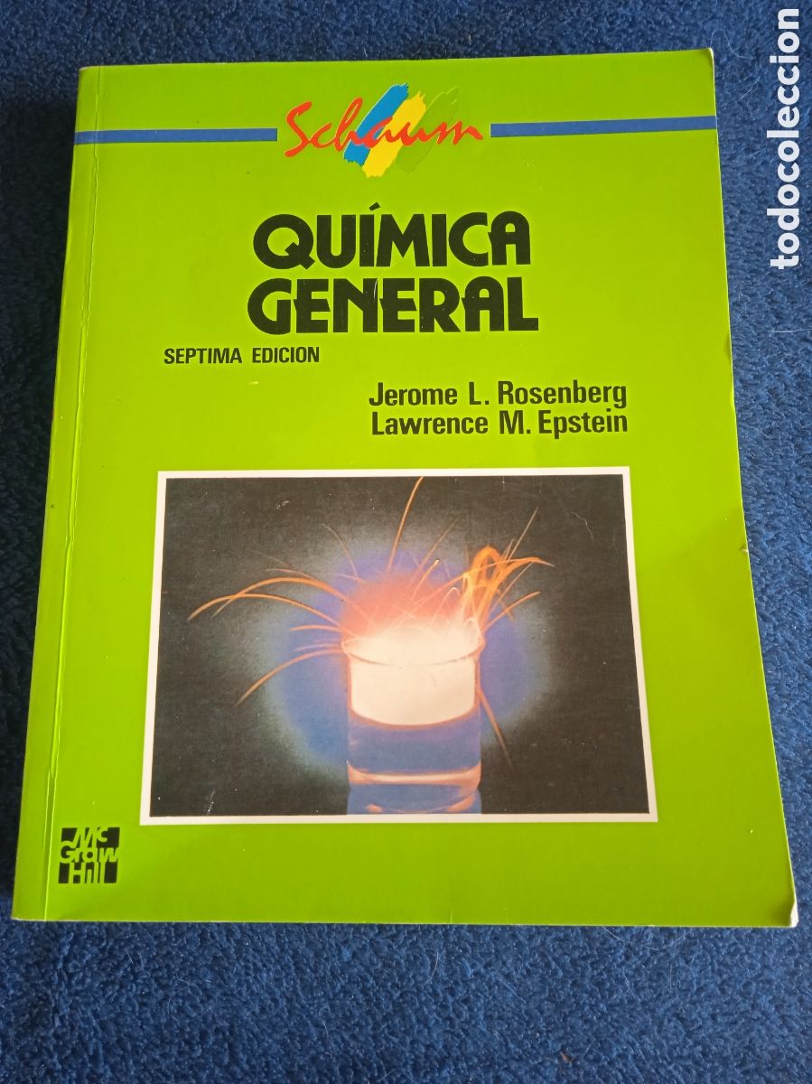 Second hand books of Sciences: QUIMICA GENERAL / JEROME L. ROSENBERG 7&ordf; EDICION -ED. McGraw-hill 1995