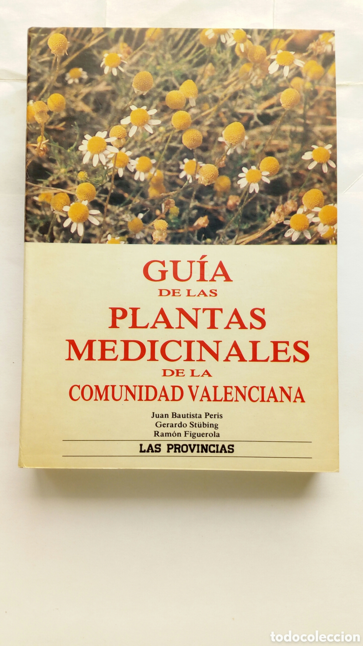 Libros de segunda mano: Gu&iacute;a de las plantas medicinales de la Comunidad Valenciana. Varios autores.