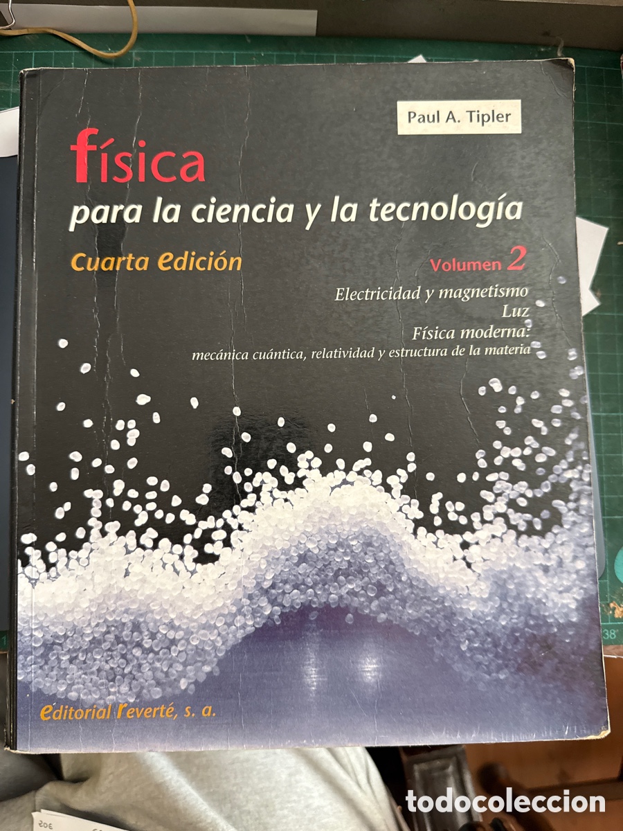 Libri di seconda mano: TIPLER, Paul A. F&iacute;sica para la ciencia y la tecnolog&iacute;a. Volumen 2