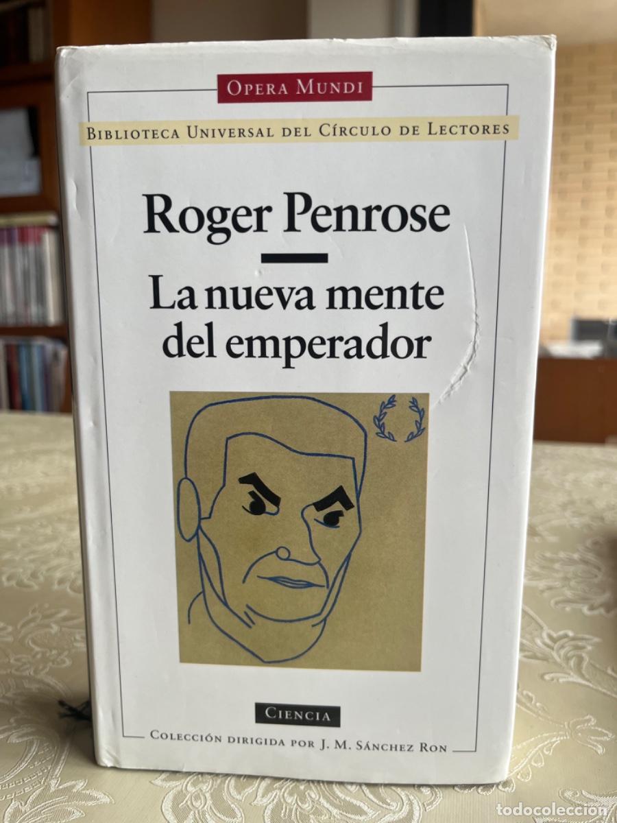 Libros de segunda mano de ciencias: Penrose, Roget.- La nueva mente del emperador - Foto 1