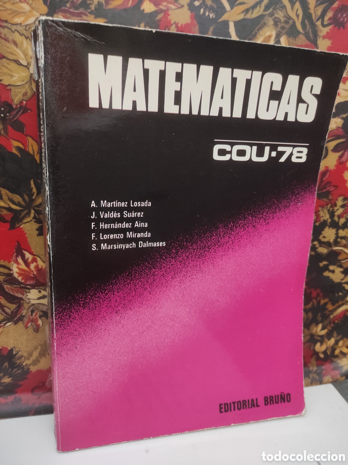 Libros de segunda mano de Ciencias: MATEM&Aacute;TICAS COU 78 (PEDIDO MINIMO 10&euro;)