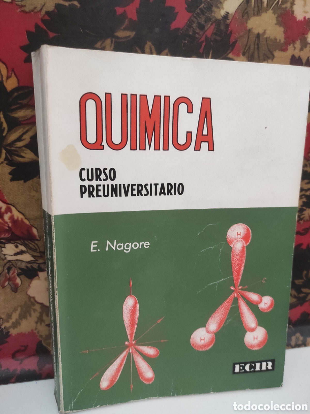 Libros de segunda mano de Ciencias: Qu&iacute;mica, curso preuniversitario. E. Nagore (PEDIDO MINIMO 10&euro;)
