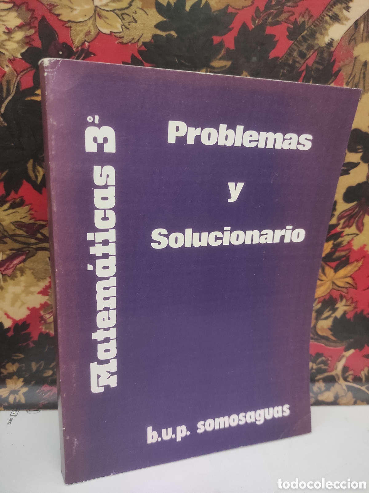 Libros de segunda mano de Ciencias: Matem&aacute;ticas, 3 BUP. Problemas y Solucionario Instituto de Estudios Pedag&oacute;gicos Somosaguas