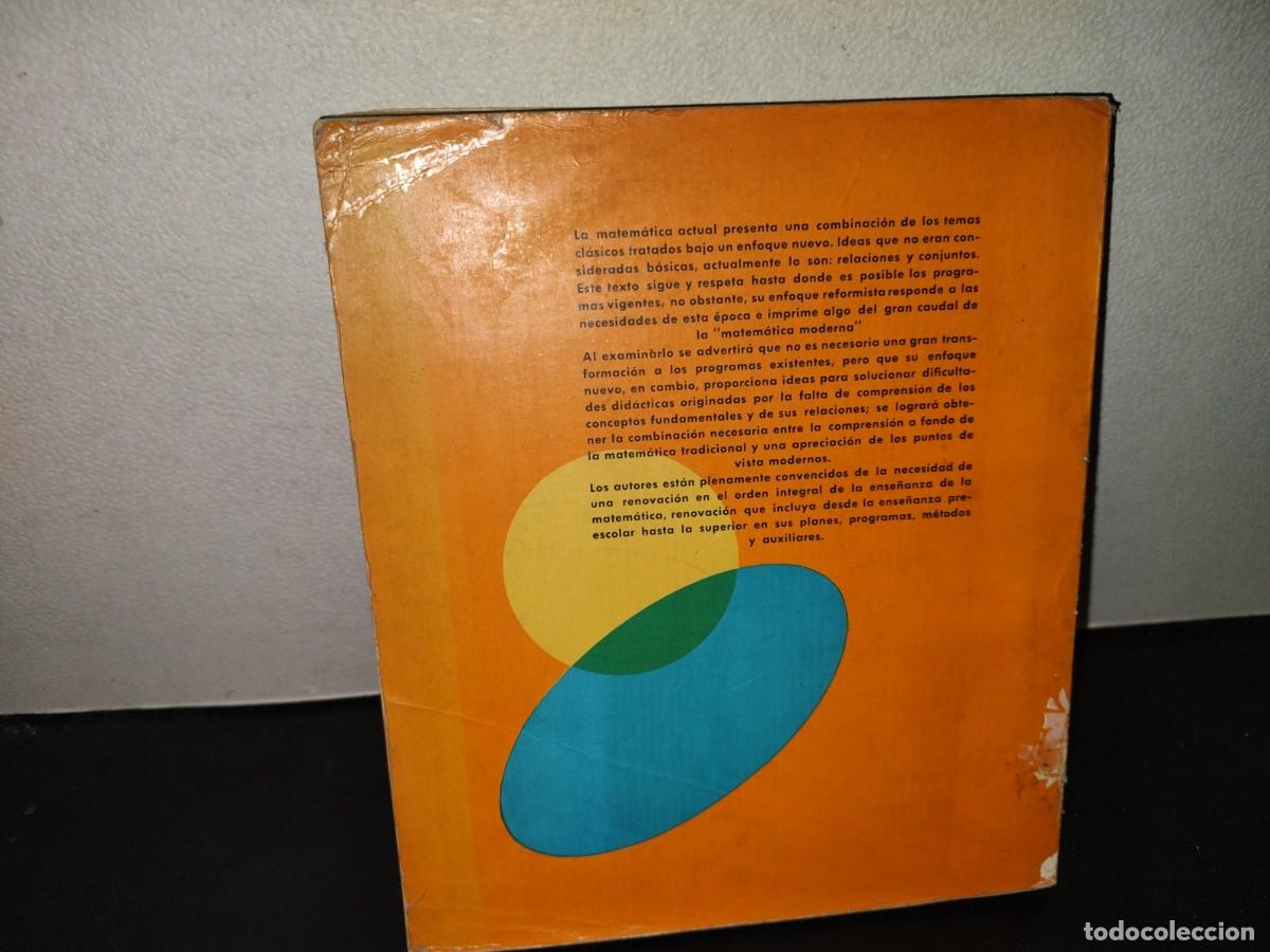 Libros de segunda mano de ciencias: 216- Matem&aacute;tica Moderna - Robledo V&aacute;zquez. Cruz Ramos - Foto 4