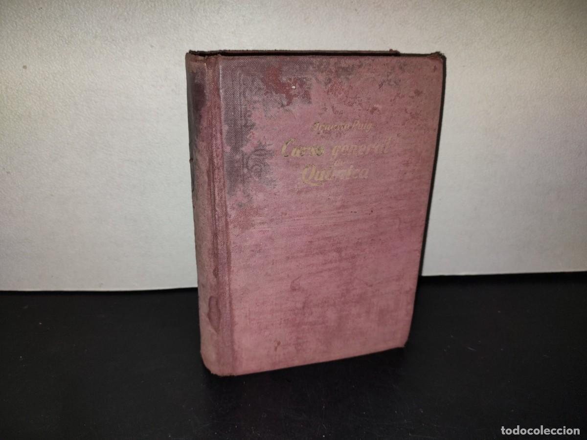 Libros de segunda mano de Ciencias: 216- Curso General De Qu&iacute;mica - Ignacio Puig - Manuel Mar&iacute;n, Editor - 1942
