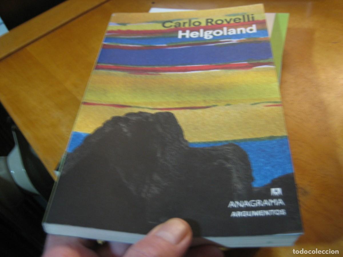 Libros de segunda mano de Ciencias: HELGOLAND Carlo Rovelli ( FISICO DIVULGADOR TEORIA CUANTICA NUEVO!!