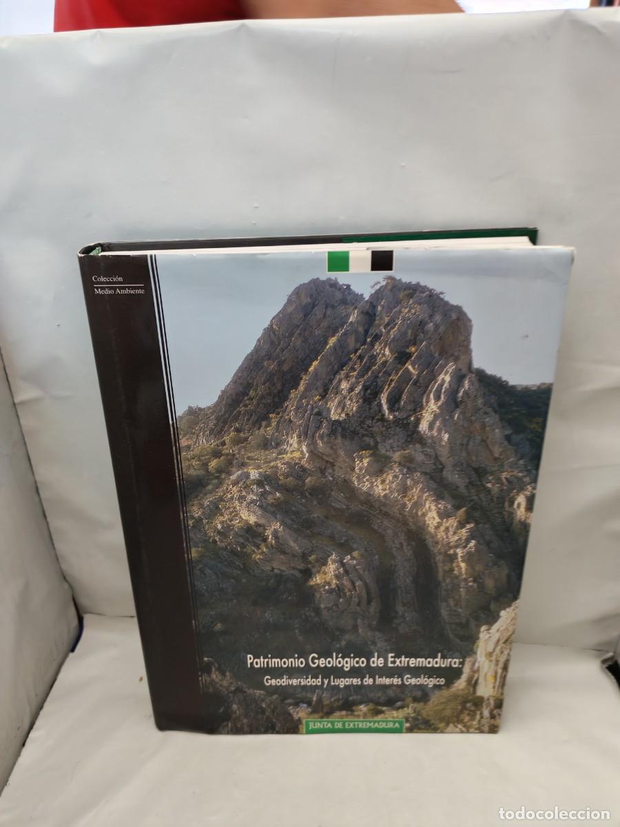 Second hand books: Patrimonio Geol&oacute;gico de Extremadura: Geodiversidad y Lugares de Inter&eacute;s Geol&oacute;gico (Primera edici&oacute;n)