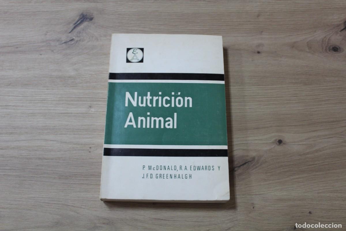 Libros de segunda mano: Nutrici&oacute;n animal P. McDonald, R. A. Edwards, J. F. D. Greenhalgh
