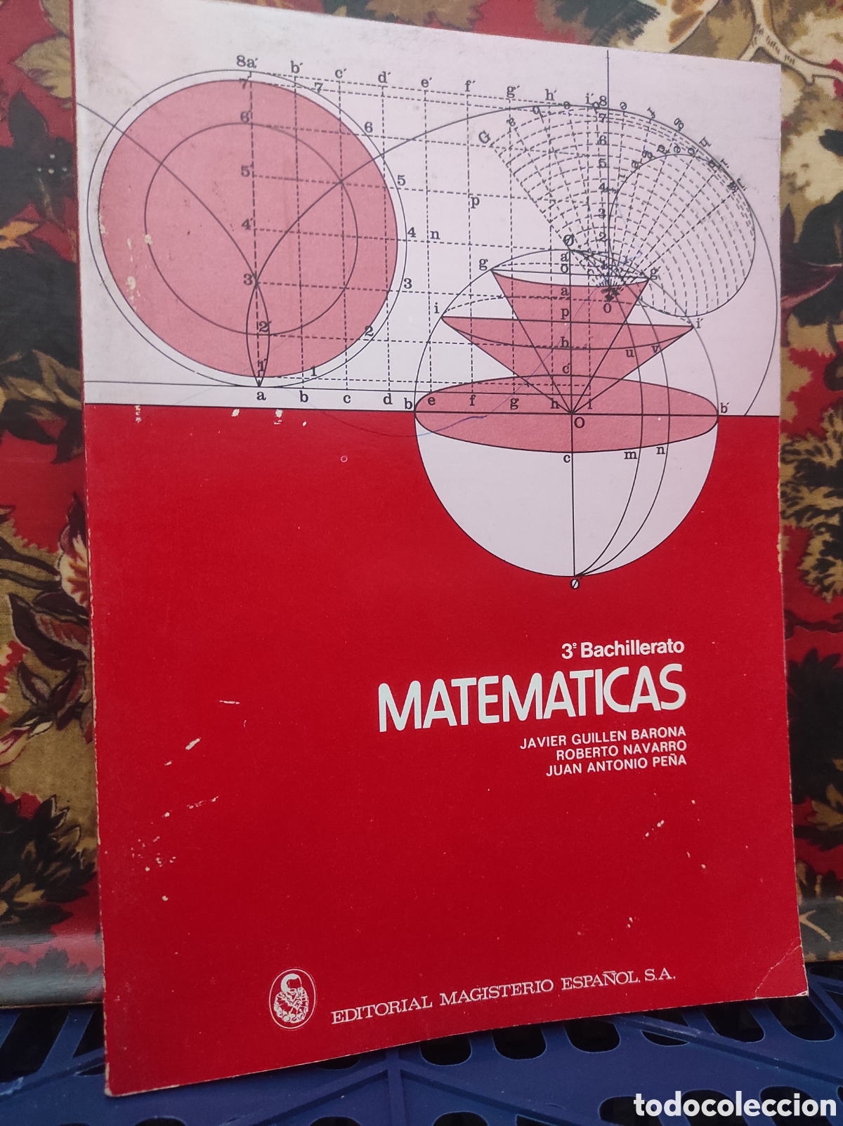 Libros de segunda mano de Ciencias: MATEM&Aacute;TICAS 1978 EDITORIAL MAGISTERIO ESPA&Ntilde;OL, 3&deg; BACHILLERATO (PEDIDO MINIMO 10&euro;)