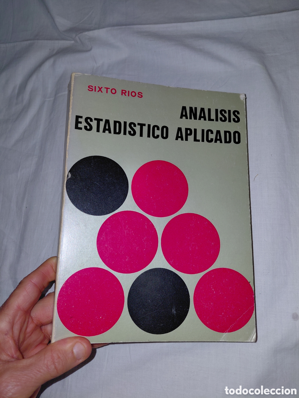 Libros de segunda mano de Ciencias: ANALISIS ESTADISTICO APLICADO.SIXTO RIOS.PARANINFO 1976.MADRID