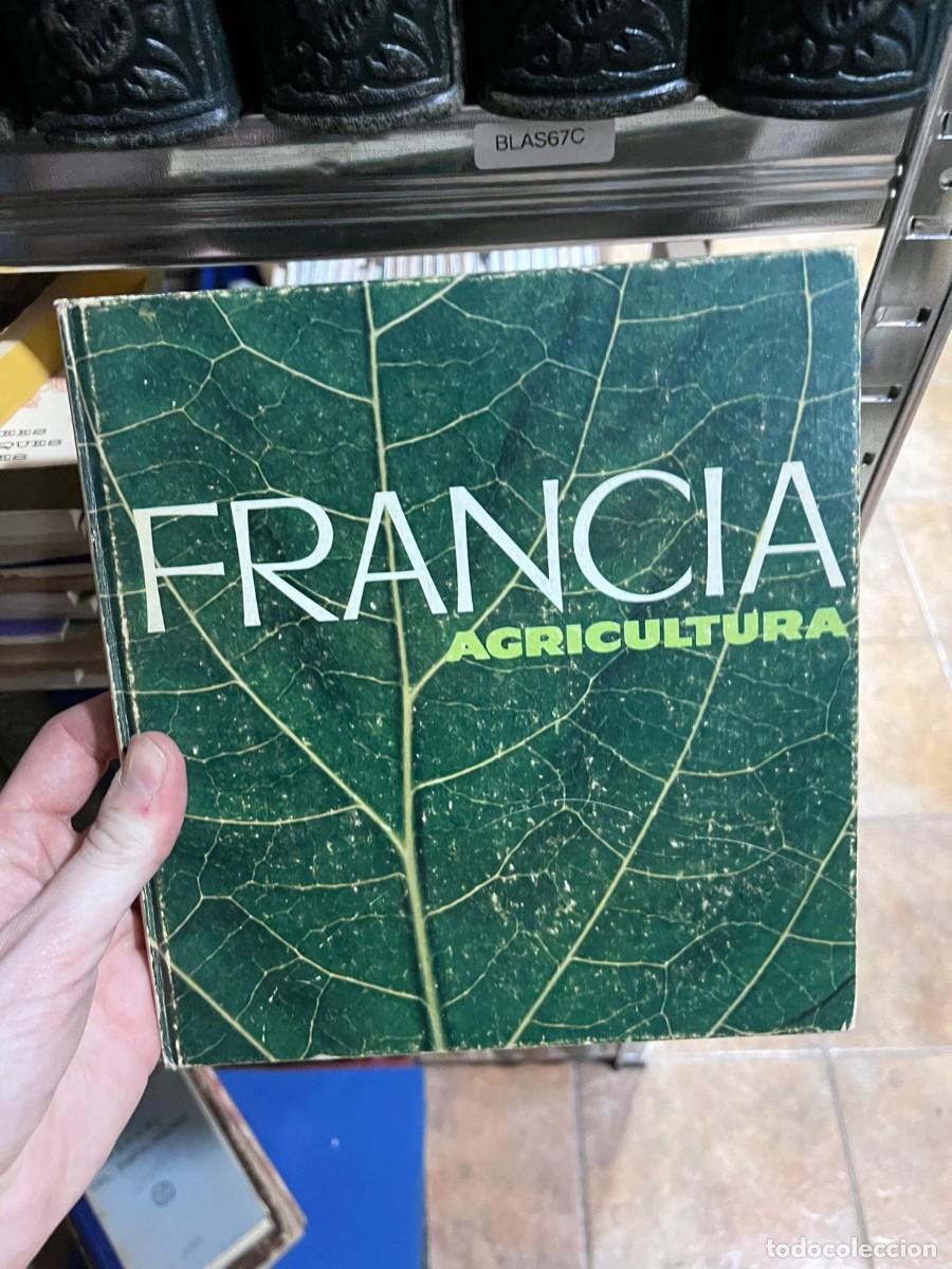 Libros de segunda mano: BLAS67C FRANCIA - AGRICULTURA