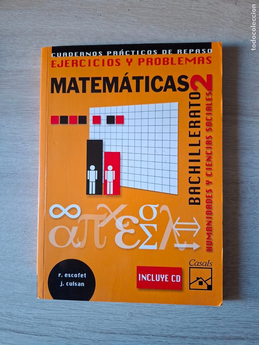 Libros de segunda mano de Ciencias: EJERCICIOS Y PROBLEMAS MATEM&Aacute;TICAS 2&ordm; BACHILLERATO HUMANIDADES Y CC SOCIALES- CASALS, 2009