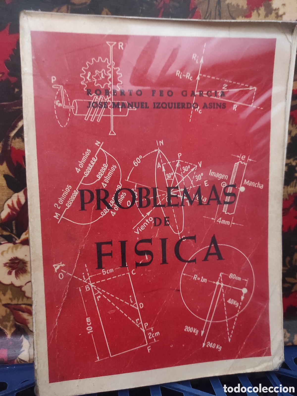 Libros de segunda mano de Ciencias: PROBLEMAS DE FISICA. (Tapa blanda) FEO GARCIA, Roberto ; IZQUIERDO ASINS, (PEDIDO MINIMO 10&euro;)