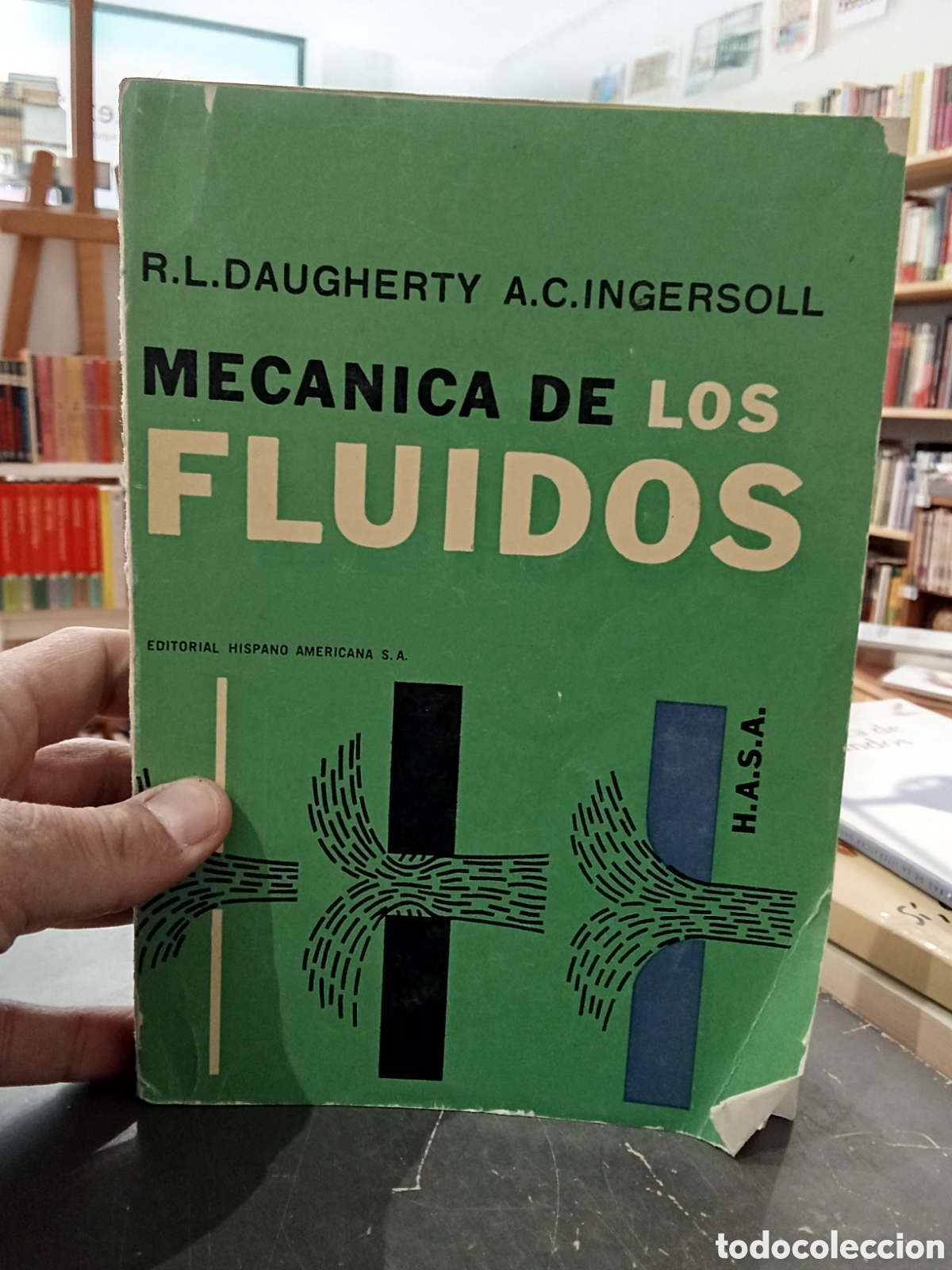 Libros de segunda mano de Ciencias: Mec&aacute;nica de fluidos - R. L. Daugherty / A. C. Ingersoll - Editorial Hasa