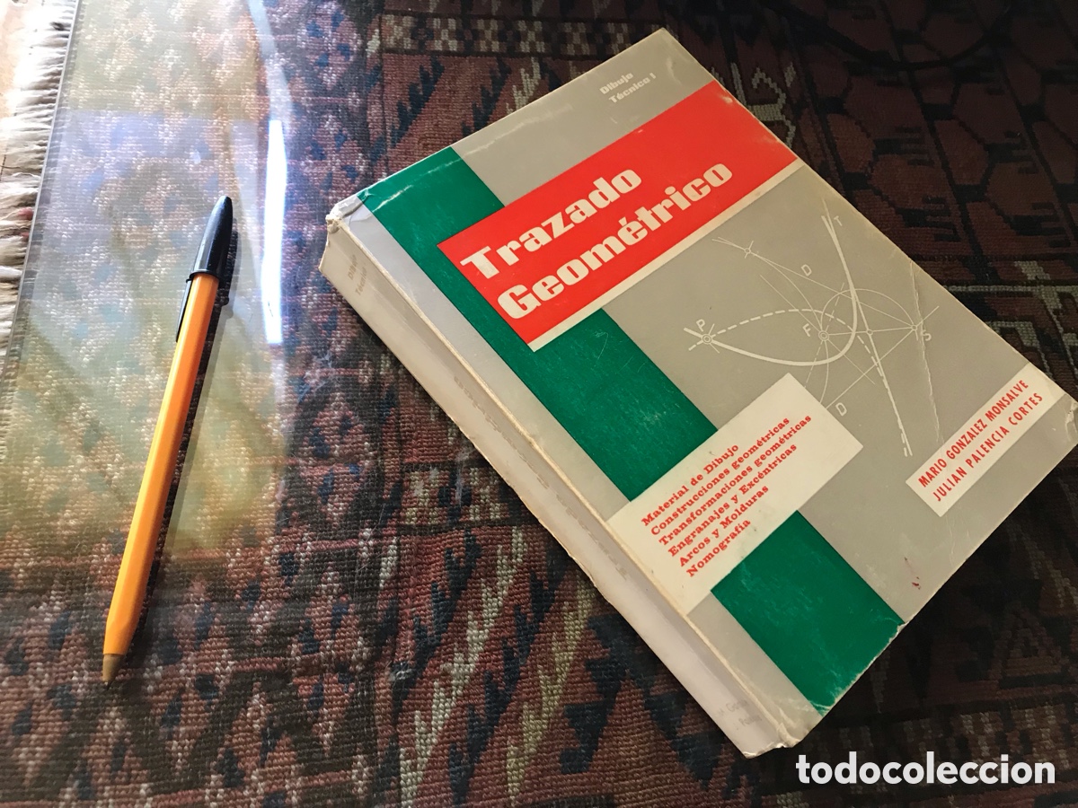 Libros de segunda mano de Ciencias: Trazado geom&eacute;trico. Dibujo t&eacute;cnico I. Mario Gonz&aacute;lez. Julian Palencia.