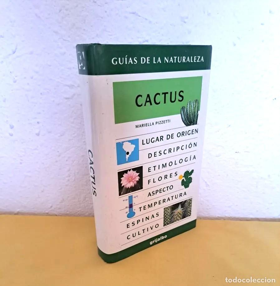 Libros de segunda mano: MARIELA PIZZETTI - CACTUS (GUIAS DE LA NATURALEZA) - EDICIONES GRIJALBO 1999