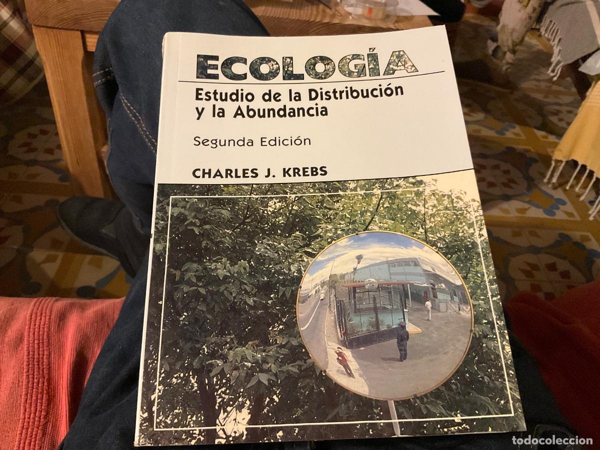 Libros de segunda mano: Ecologia. Charles J. Krebs Estudio de la distribuci&oacute;n y la abundancia segunda edicion