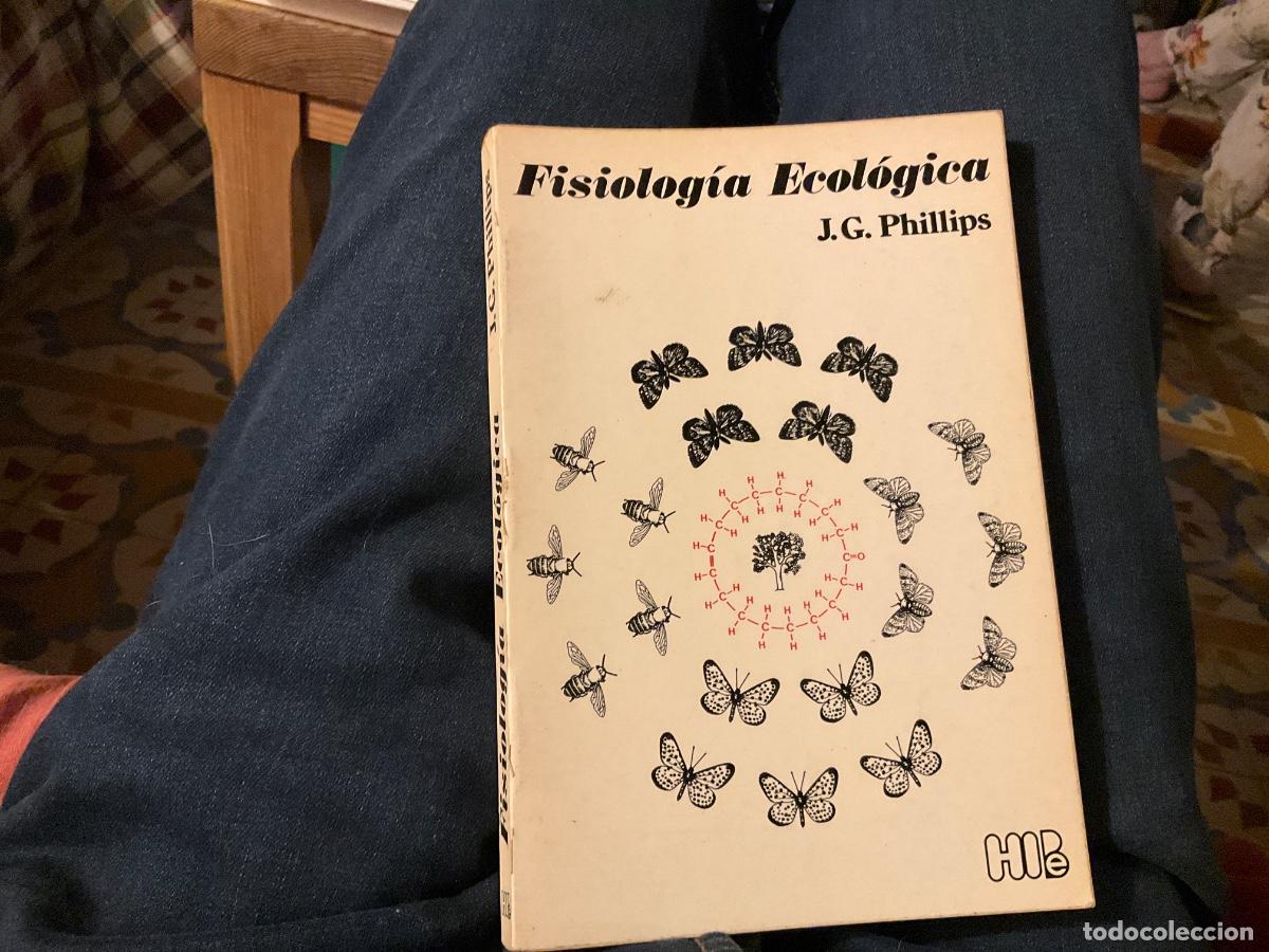 Libros de segunda mano: Fisiolog&iacute;a Ecol&oacute;gica - John Phillips - Ediciones Hiperi&oacute;n