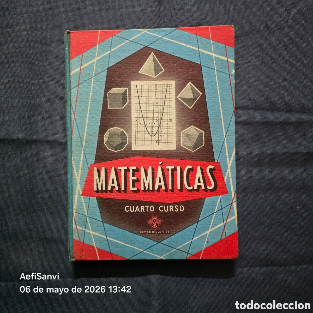 Libros de segunda mano de Ciencias: MATEM&Aacute;TICAS, CUARTO CURSO (EDELVIVES, LUIS VIVES)