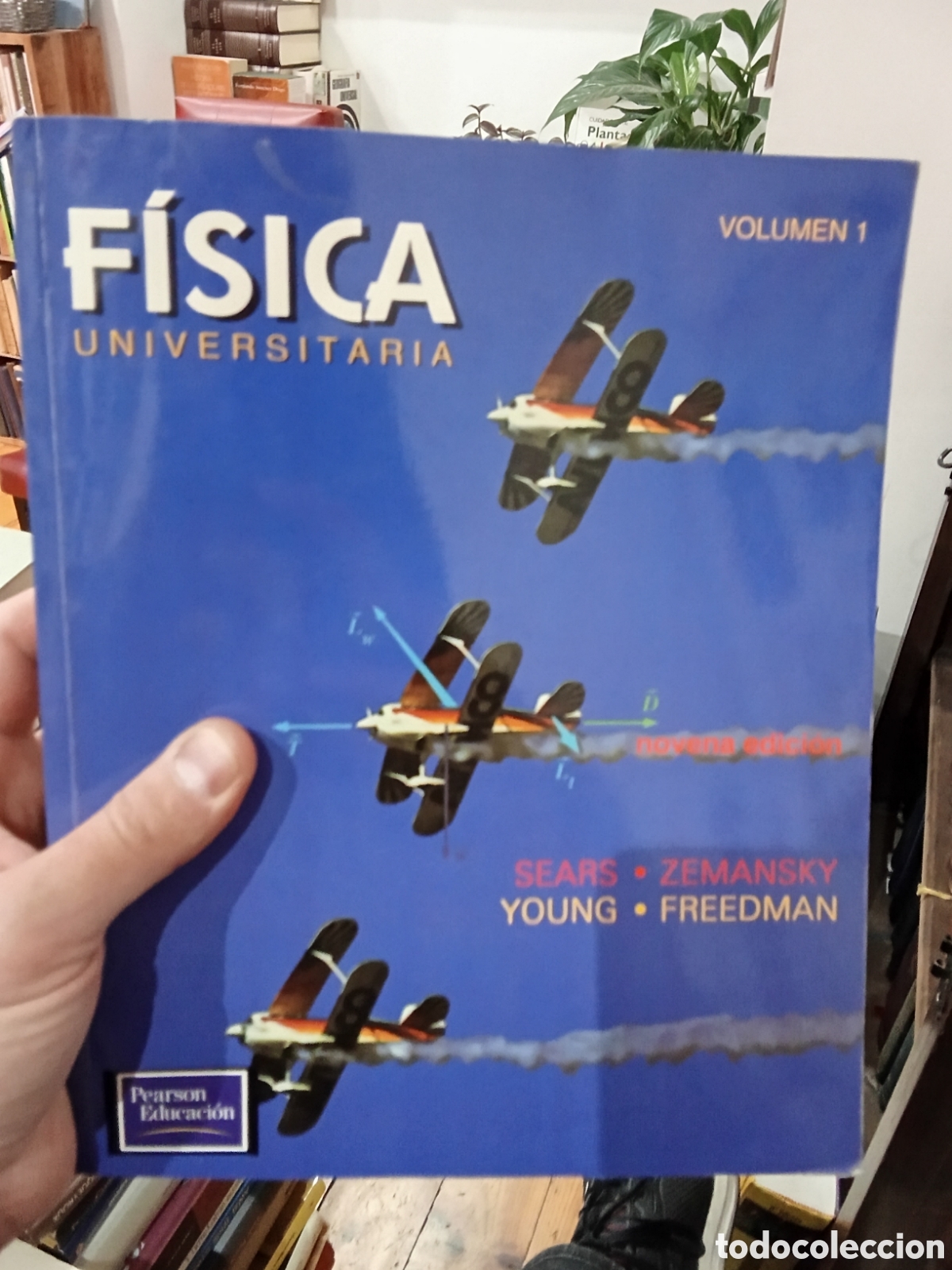 Libros de segunda mano de Ciencias: Fisica Universitaria Volumen 1 - Sears / Zemmansky / Young / Freedman - Pearson Education
