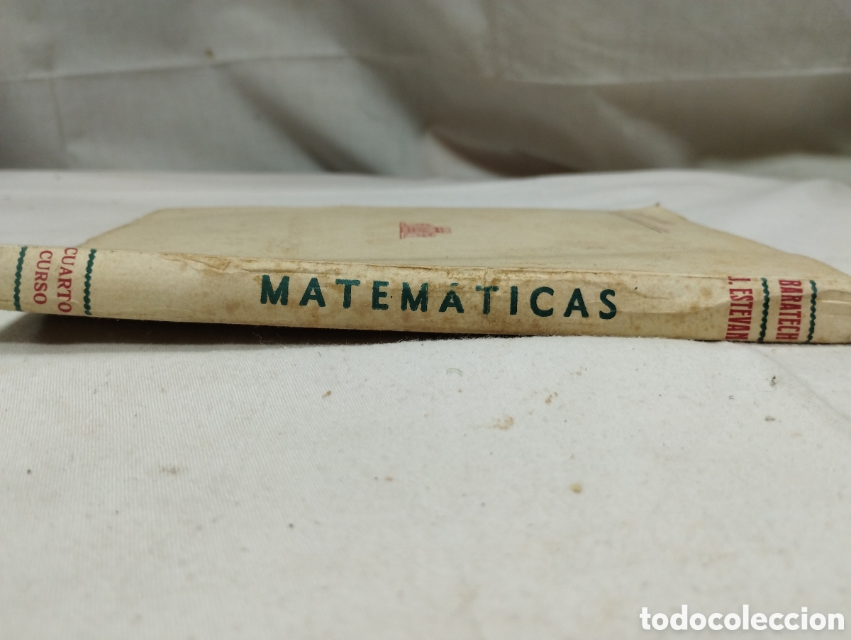 Libros de segunda mano de ciencias: Matem&aacute;ticas. Cuarto curso. Baratexh, 1949 - Foto 3